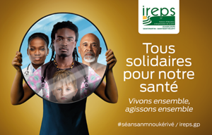 Nouvelle campagne de communication de l’Ireps Guadeloupe Saint-Martin, Saint-Barthélemy