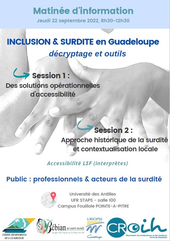 Inclusion & surdité en Guadeloupe 22/09/2022